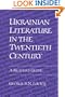 Ukrainian Literature in the Twentieth Century: A Reader's Guide