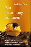 Zur Besinnung kommen - Jon Kabat-Zinn