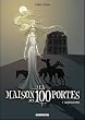 La maison aux 100 portes, Tome 1 : La dame aux chiens