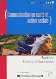 Communication en sant� et action sociale Tle SMS