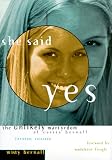 She Said Yes: The Unlikely Martyrdom of Cassie Bernall