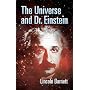 The Universe and Dr. Einstein