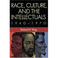 Race, Culture, and the Intellectuals, 1940-1970 (Woodrow Wilson Center Press)
