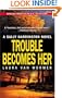 Trouble Becomes Her (Sally Harrington Novels)