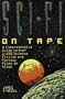 Sci-Fi on Tape: A Complete Guide to Science Fiction and Fantasy on Video (Billboard Books' Entertaining and Informative)