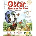 Oscar und die Abenteuer der Wiese