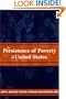 The Persistence of Poverty in the United States