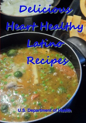 Delicious Heart Healthy Latino Recipes