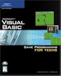 Visual Basic Game Programming for Teens