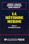 La m�thode Merise, tome 1 : Principes...