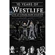 10 Years of Westlife-Live at Croke Park (PAL Version)