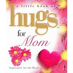Hugs for Mom (Little Book of Hugs)