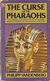 The curse of the pharaohs