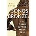Songs on Bronze: The Greek Myths Made Real