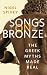 Songs on Bronze: The Greek Myths Made Real