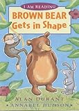 Brown Bear gets in shape