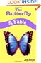The Butterfly: A Fable