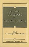 Game Theory and Applications (Game Theory & Applications) (Vol 1)