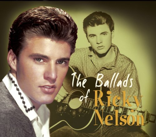 Ricky Nelson-The Ballads Of Ricky Nelson-REMASTERED-CD-FLAC-2013-WRE Download