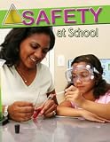 Safety at School (Staying Safe) (Staying Safe)