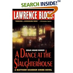 A Dance At The Slaughterhouse: A Matthew Scudder Crime Novel