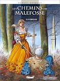 Revue Glénat  / Les Chemins de Malefosse, tome 9 : La plume de fer