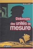 Dictionnaire des unit�s de mesure