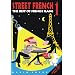 Street French 1: The Best of French Slang (Street Language)