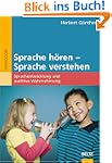 Sprache h�ren - Sprache verstehen: Sp...