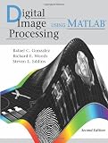 Digital Image Processing Using MATLAB, 2nd ed.