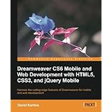 dreamweaver cs6 mobile and web development with html5 css3 and jquery mobile