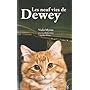 Les neuf vies de Dewey de Vicky Myron