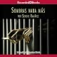 Sombras Nada Mas [Nothing but Shadows]