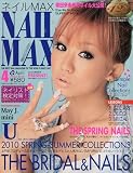 NAIL MAX ( �ͥ���ޥå��� ) 2010ǯ 04��� [����]