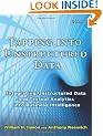 Tapping into Unstructured Data: Integrating Unstructured Data and Textual Analytics into Business Intelligence