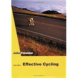 Effective Cyclingpar John Forester