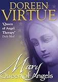 Mary, queen of angels