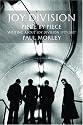 Joy Division: Piece by Piece: Writing About Joy Division 1977-2007