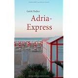 Adria-Expressvon "Gerrit Fischer"