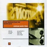 Adrian Iaies - Las Tardecitas de Miton s