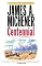 Centennial: A Novel