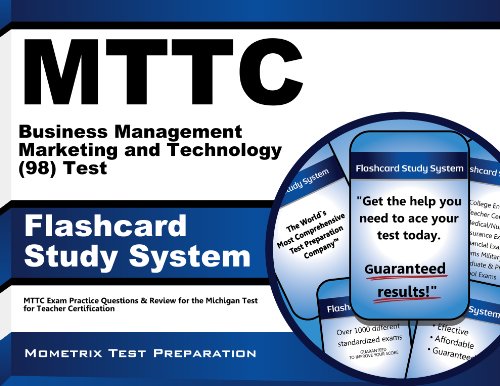 mttc business management marketing and technology 98 test flashcard study system mttc exam practice questions