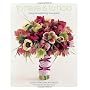 To Have & To Hold: Magical Wedding Bouquets by David Stark