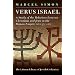 Verus Israel: A Study of the Relations Between Christians and Jews in the Roman Empire (AD 135-425) (Littman Library of Jewish Civilization)