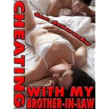 Cheating With My Brother-In-Law