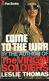 Come to the war
