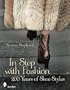 In Step with Fashion: 200 Years of Shoe Styles