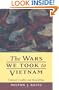 The Wars We Took to Vietnam: Cultural Conflict and Storytelling