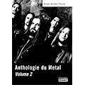ANTHOLOGIE DU METAL Tome 2