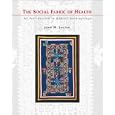 The Social Fabric of Health: An Introduction to Medical Anthropology by  John Janzen